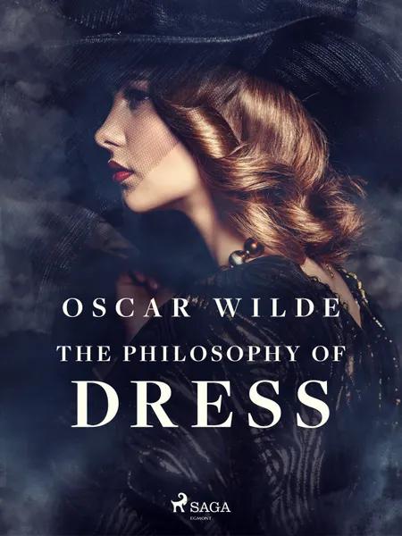 The Philosophy of Dress af Oscar Wilde