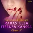 Emma 7: Rakastella itsensä kanssa - eroottinen novelli af Carl Johan Rehbinder