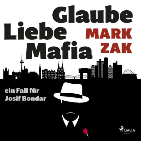 Glaube, Liebe, Mafia: ein Fall für Josif Bondar af Mark Zak