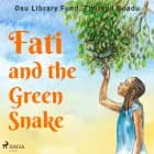 Fati and the Green Snake af Therson Boadu og Osu Library Fund