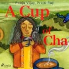 A Cup of Cha af Proiti Roy og Pooja Vijay