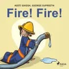 Fire! Fire! af George Supreeth og Aditi Ghosh