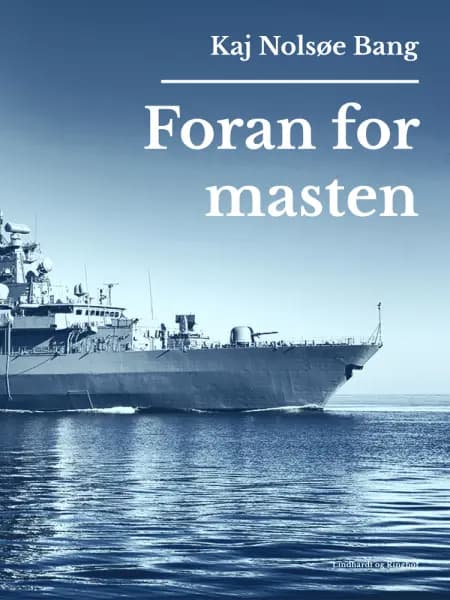 Foran for masten af Kaj Nolsøe Bang