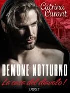 La casa del diavolo 1: Demone notturno - serie erotica af Catrina Curant