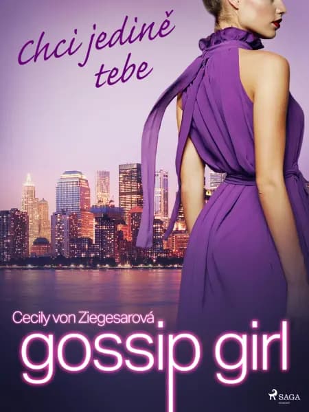 Gossip Girl: Chci jedině tebe (6. díl) af Cecily Von Ziegesarová