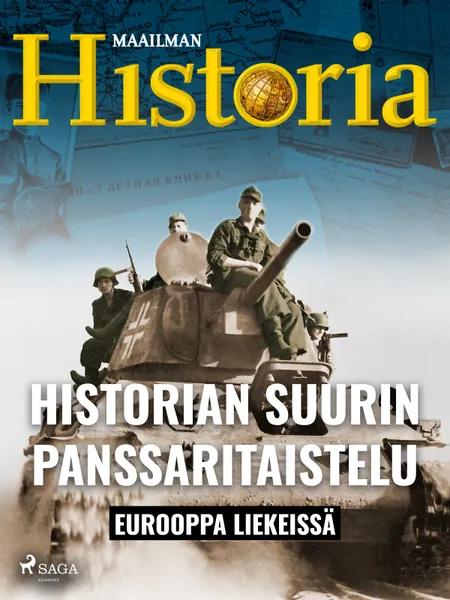 Historian suurin panssaritaistelu af Maailman historia