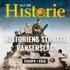Historiens største panserslag af Alt om Historie