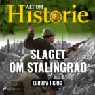Slaget om Stalingrad af Alt om Historie