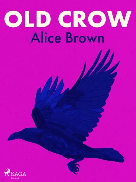 Old Crow af Alice Brown