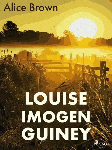 Louise Imogen Guiney af Alice Brown