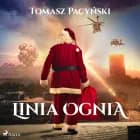 Linia ognia af Tomasz Pacyński