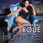 Hiérarchies - Une nouvelle érotique af Emmanuelle Roué