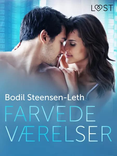 Farvede værelser - novelle af Bodil Steensen-Leth