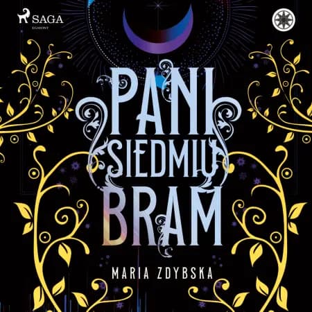 Pani Siedmiu Bram af Maria Zdybska