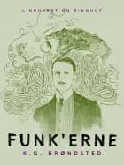 Funk'erne af K.G. Brøndsted