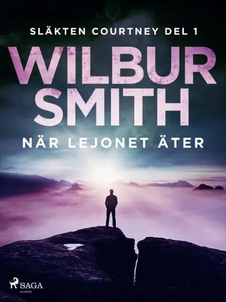 När lejonet äter af Wilbur Smith