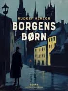 Borgens børn af Rudolf Herzog
