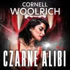 Czarne alibi af Cornell Woolrich