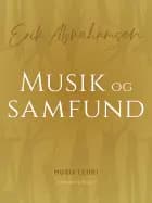 Musik og samfund af Erik Abrahamsen