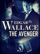 The Avenger af Edgar Wallace