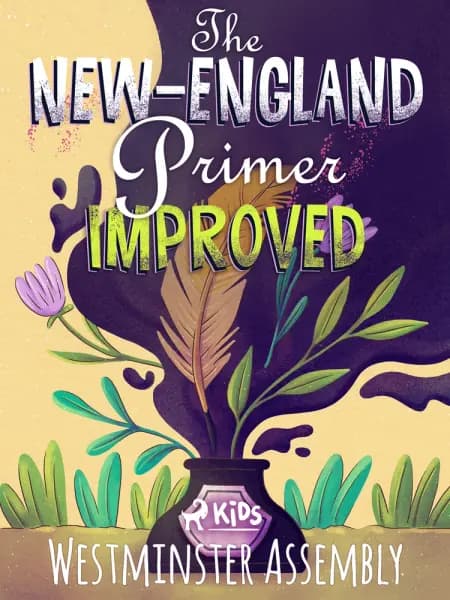 The New-England Primer Improved af Westminster Assembly