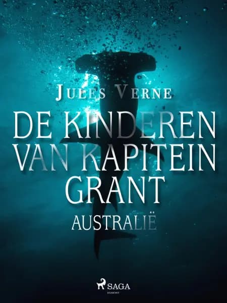 De kinderen van kapitein Grant - Australië af Jules Verne