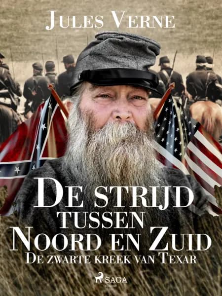 De strijd tussen Noord en Zuid - De zwarte kreek van Texar af Jules Verne