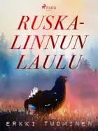 Ruskalinnun laulu af Erkki Tuominen