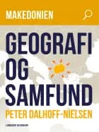 Makedonien. Geografi og samfund af Peter Dalhoff-Nielsen