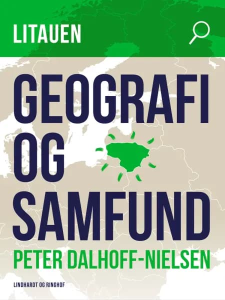 Litauen. Geografi og samfund af Peter Dalhoff-Nielsen