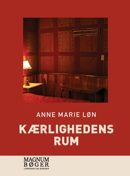 Kærlighedens rum af Anne Marie Løn