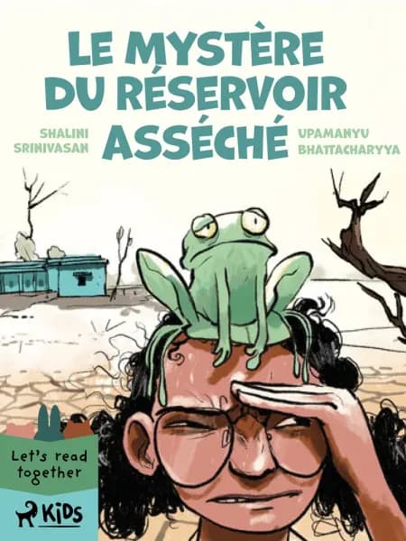 Le Mystère du réservoir asséché af Upamanyu Bhattacharyya