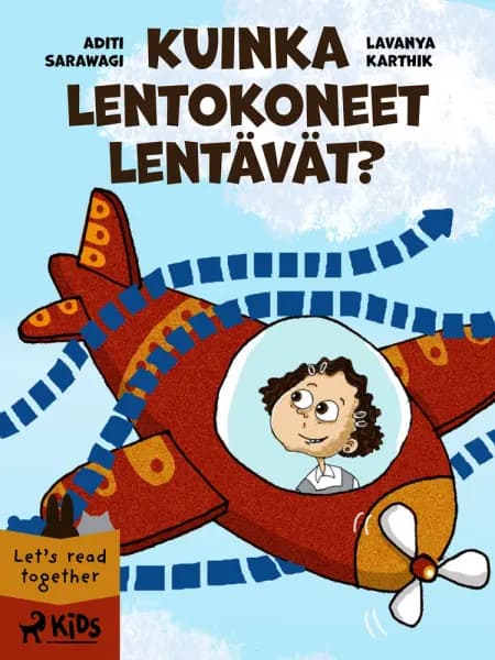 Kuinka lentokoneet lentävät? af Lavanya Karthik