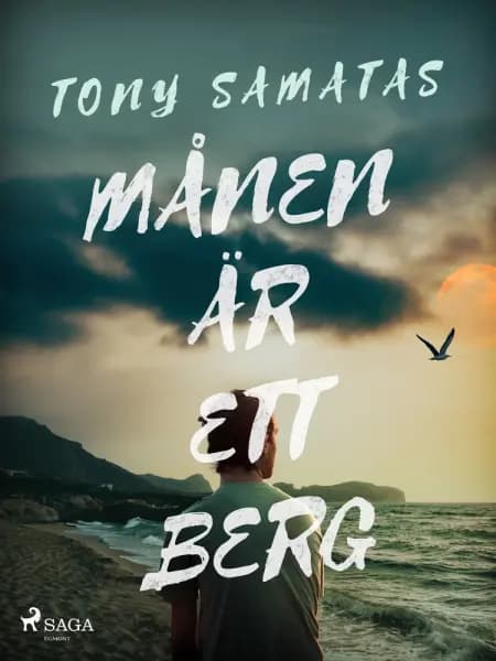 Månen är ett berg af Tony Samatas