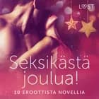 Seksikästä joulua! 10 eroottista novellia af LUST authors