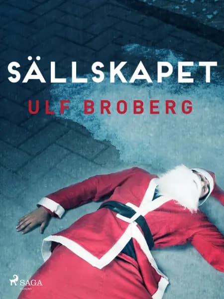 Sällskapet af Ulf Broberg