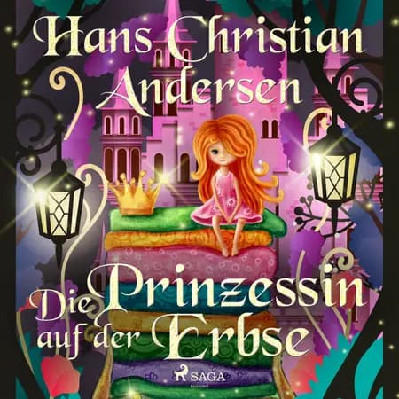 Die Prinzessin auf der Erbse af Hans Christian Andersen