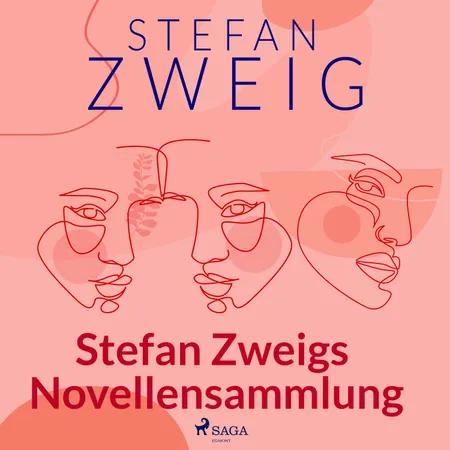 Stefan Zweigs Novellensammlung af Stefan Zweig