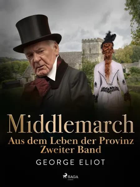 Middlemarch: Aus dem Leben der Provinz - Zweiter Band af George Eliot