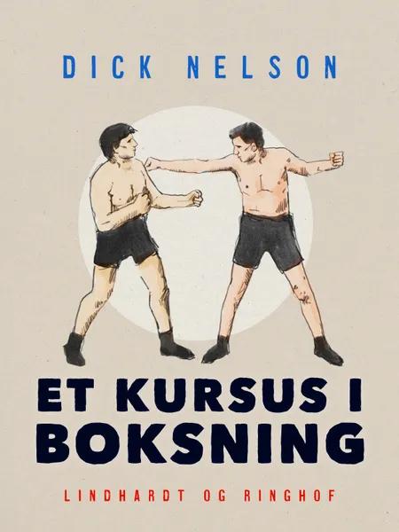 Et kursus i boksning af Dick Nelson