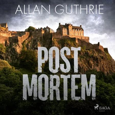 Post Mortem af Allan Guthrie