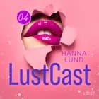 LustCast: Cecilia möter sin överkvinna del 1 af Hanna Lund