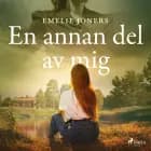En annan del av mig af Emelie Joners