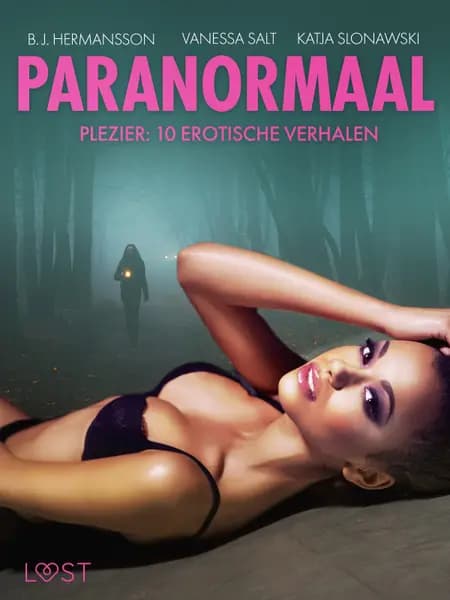 Paranormaal plezier: 10 erotische verhalen af B. J. Hermansson