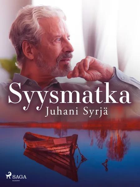 Syysmatka af Juhani Syrjä