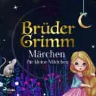 Brüder Grimms Märchen für kleine Mädchen af Brüder Grimm