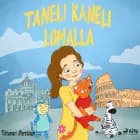 Taneli Kaneli lomalla af Tittamari Marttinen