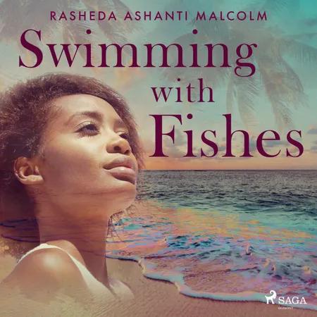 Swimming with Fishes af Rasheda Malcolm