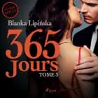 365 jours - Tome 3 af Blanka Lipińska