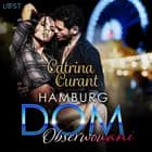 Hamburg DOM: Obserwowani - opowiadanie erotyczne af Catrina Curant